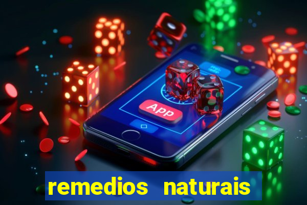 remedios naturais para diabetes